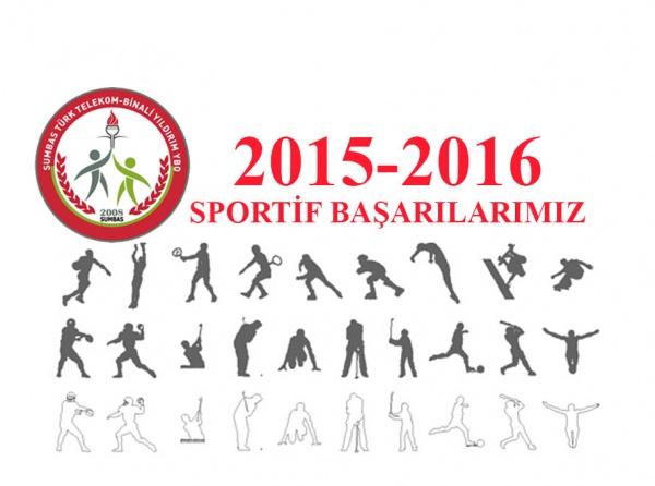 2015-2016 Sportif Başarılarımız